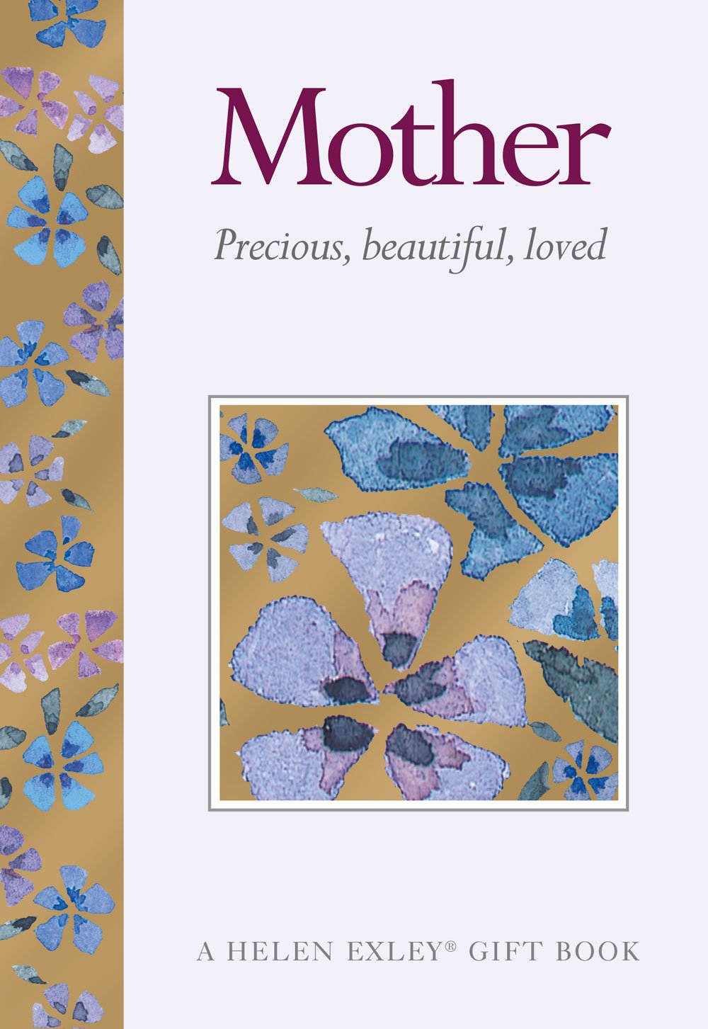 HE GIFTS Mother