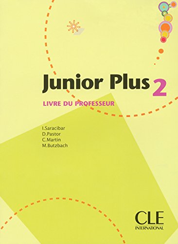 JUNIOR PLUS 2 Livre du Professeur