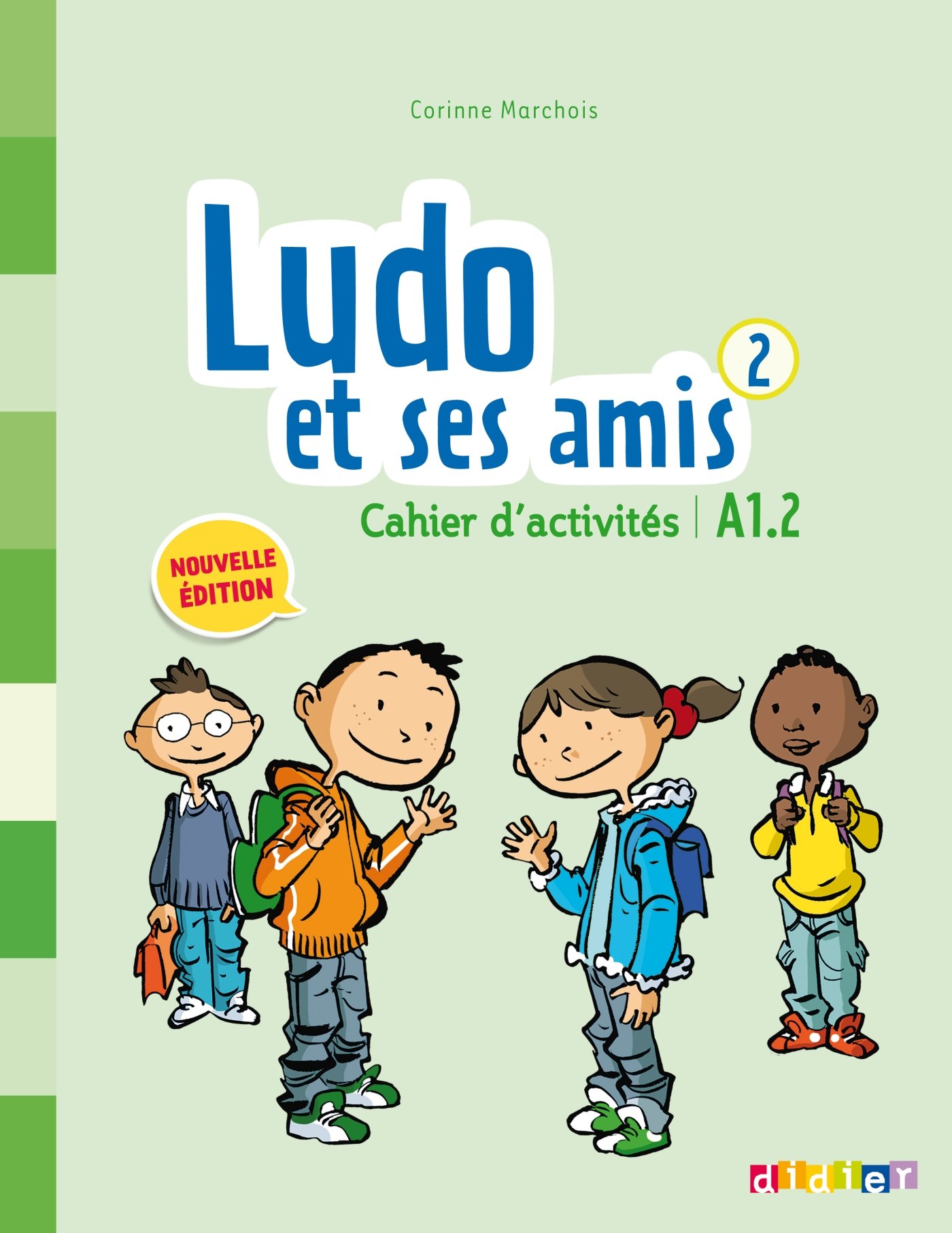LUDO ET SES AMIS  2 Cahier