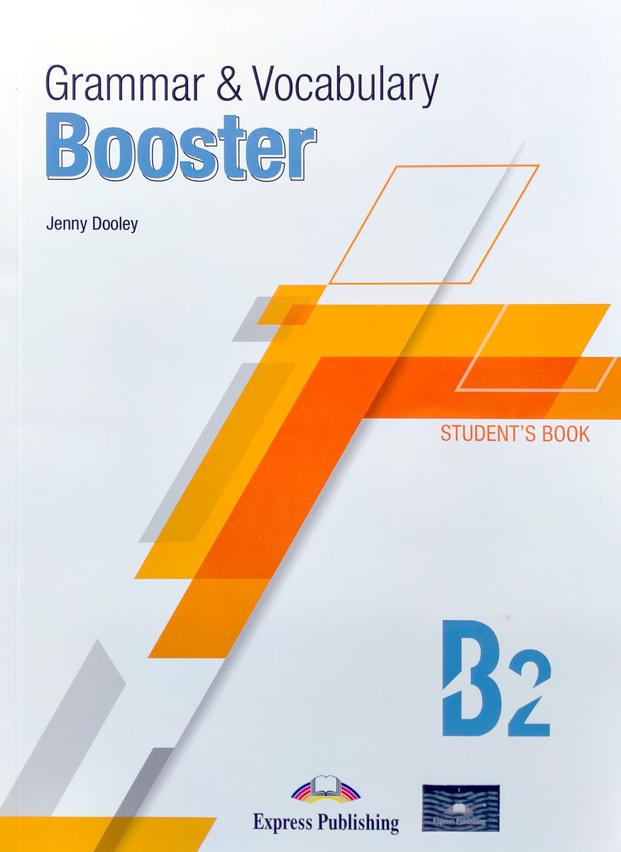 GRAMMAR & VOCABULARY BOOSTER B2 Student's Book with Digibook App