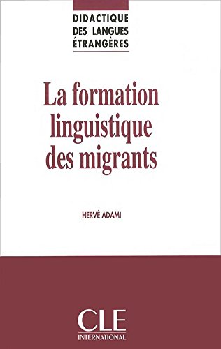DLE FORMATION LINGUISTIQUE DES MIGRANTS