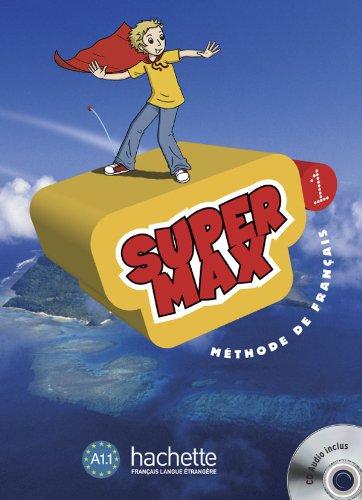SUPER MAX 1 Livre de l'eleve + CD Audio