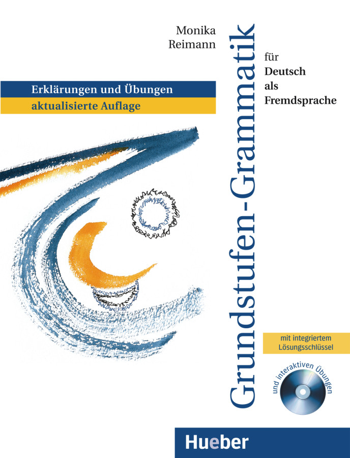 GRUNDSTUFEN-GRAMMATIK FÜR DAF Grammatik mit integriertem Lösungsschlüssel und CD-ROM