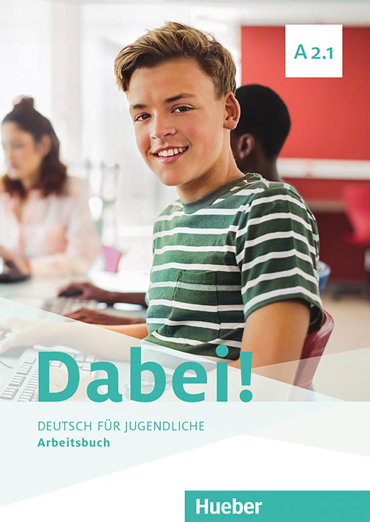 DABEI! A 2.1 Arbeitsbuch