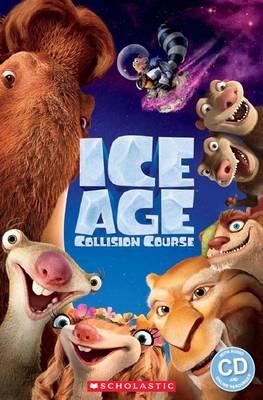 ICE AGE 5: COLLISION COURSE (POPCORN ELT READERS, LEVEL 2) Book + Audio CD