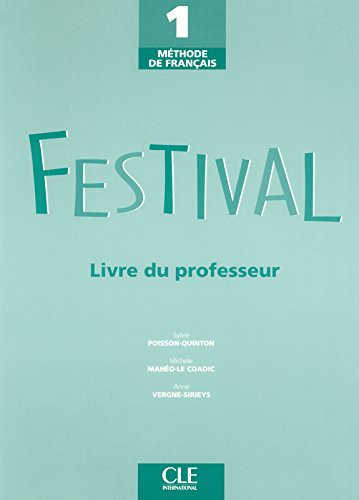 FESTIVAL 1 Livre du Professeur
