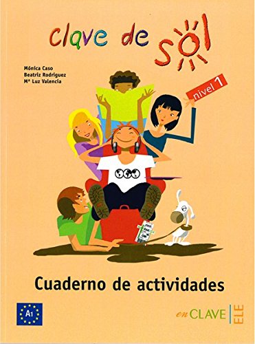 CLAVE DE SOL 1 Cuaderno de Actividades