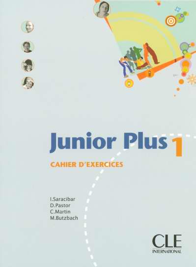 JUNIOR PLUS 1 Cahier d'exercices