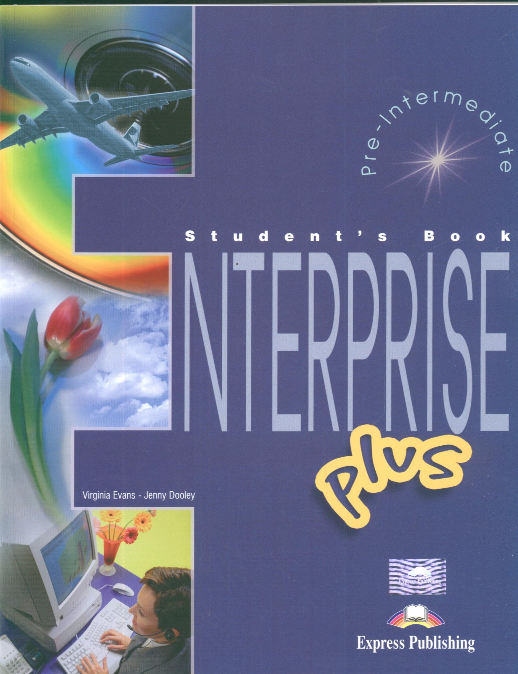 ENTERPRISE PLUS PRE-INTERMEDIATE Student's Book