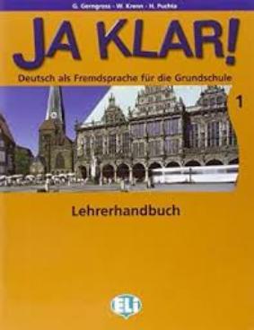 JA KLAR! 1 Lehrerhandbuch