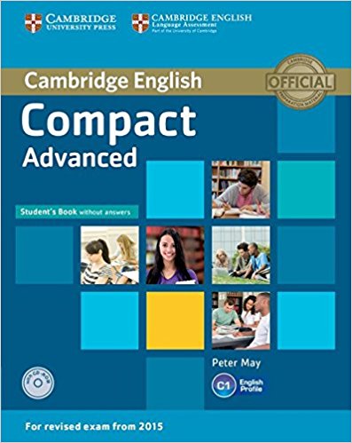 COMPACT ADVANCED 2015 Student's Book without Answers + CD-ROM