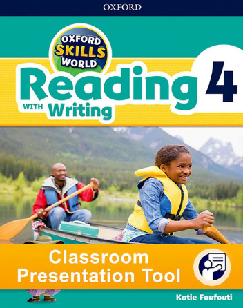 OXFORD SKILLS WORLD 4 READING WITH WRITING Classroom Presentation Tool