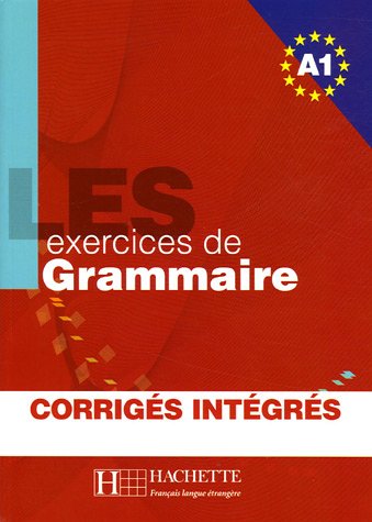 500 EXERCICES DE GRAMMAIRE A1 Livre + Corriges integres