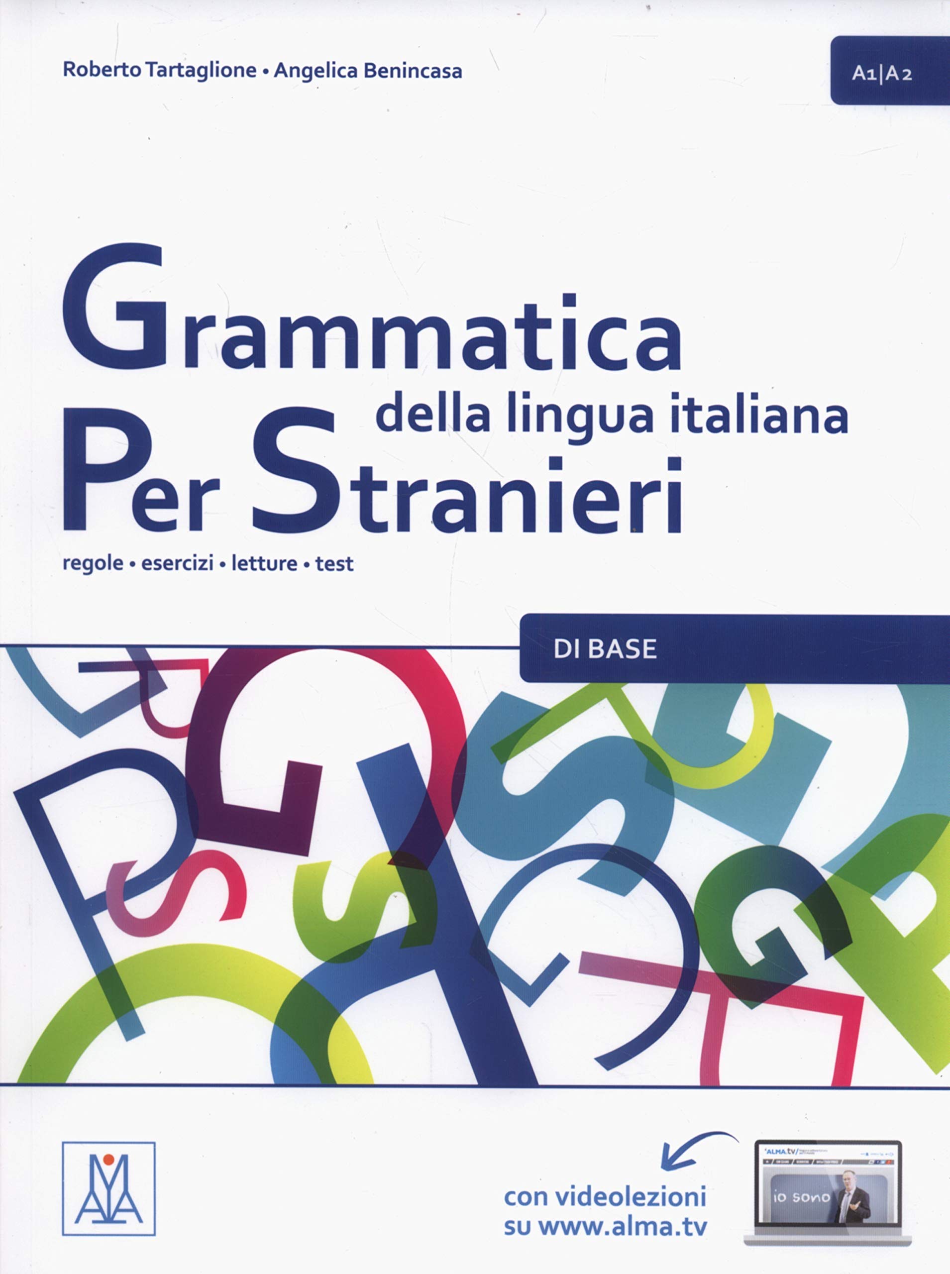GRAMMATICA DELLA LINGUA ITALIANA PER STRANIERI 1