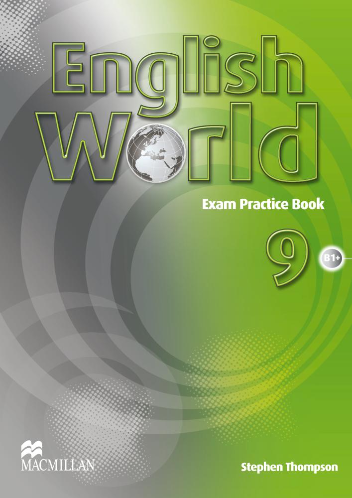 ENGLISH WORLD 9 Exam Practice Book