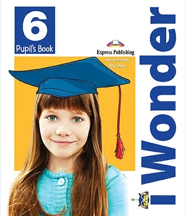 I WONDER 6 Student's Book