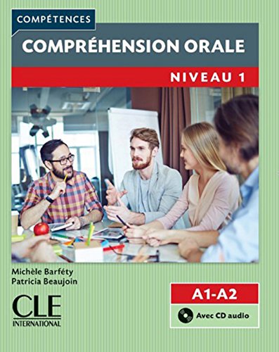 COMPETENCES 1 COMPREHENSION ORALE 2ED Livre + Audio CD