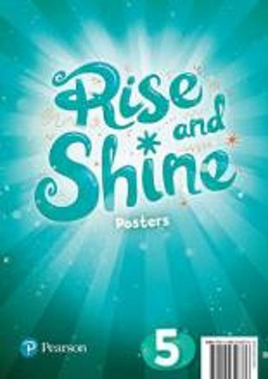 RISE AND SHINE 5 Posters