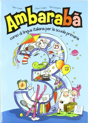 AMBARABÀ 3 Libro per l'alunno + 2 CD audio 