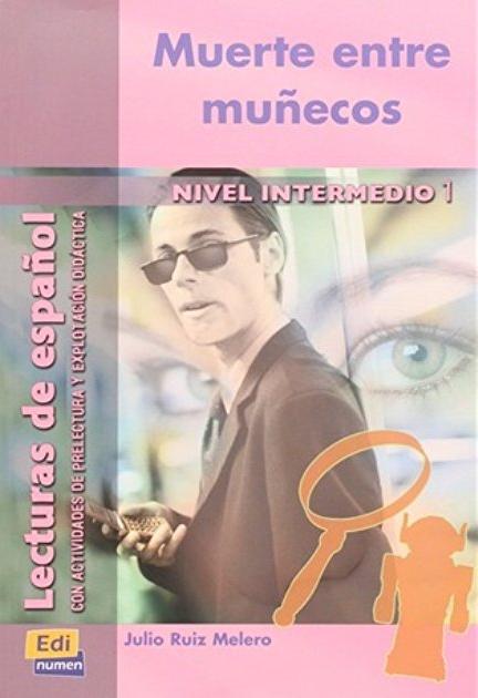 MUERTE ENTRE MUNECOS  Nivel Intermedio I Libro