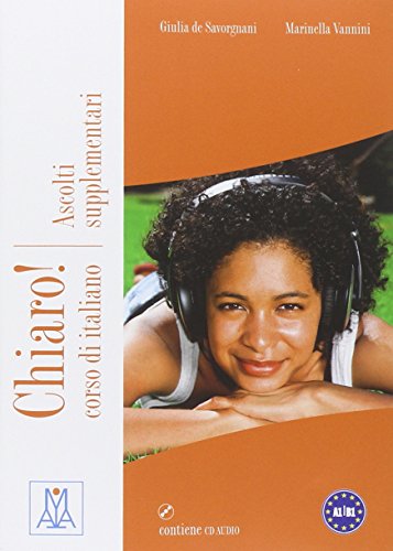 CHIARO! Ascolti supplementari + CD audio