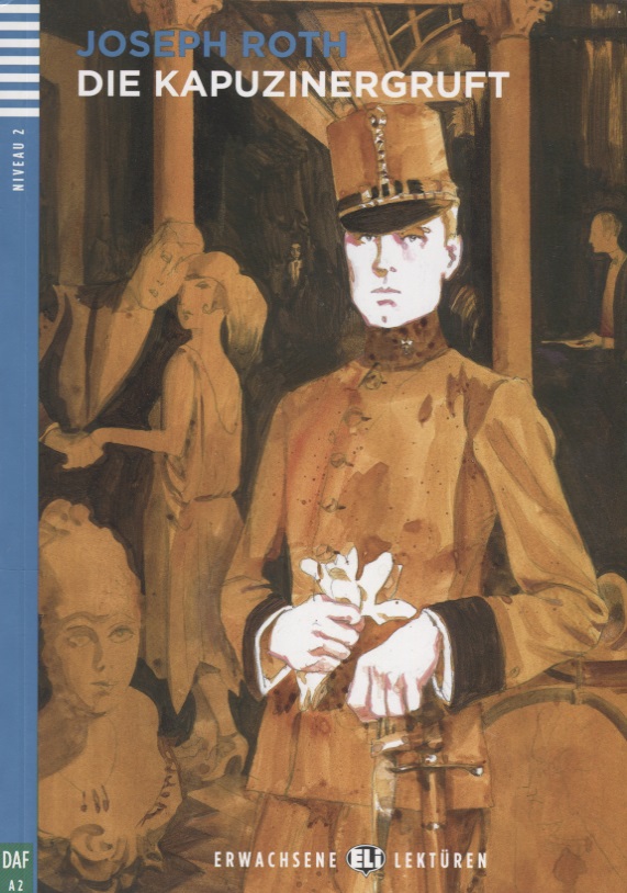 DIE KAPUZINERGRUFT (ERWACHSENE ELI-LEKTUREN, NIVEAU 2) A2 Book + Audio CD