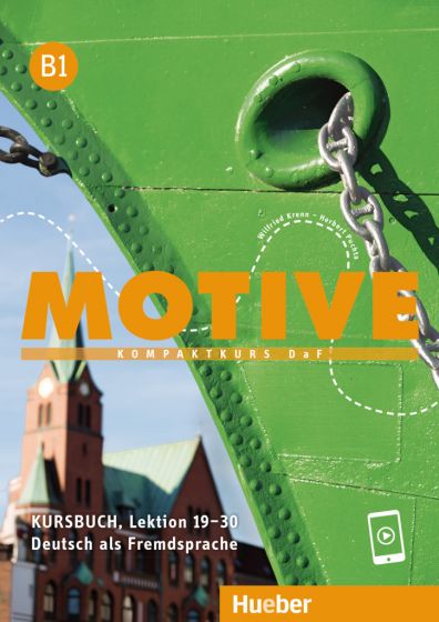 MOTIVE B1 Kursbuch Lektion 19–30 