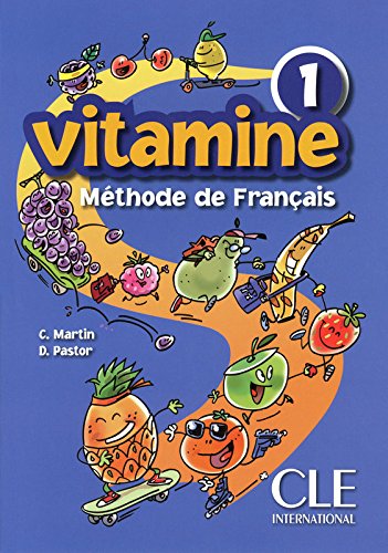 VITAMINE 1 Livre de l'eleve