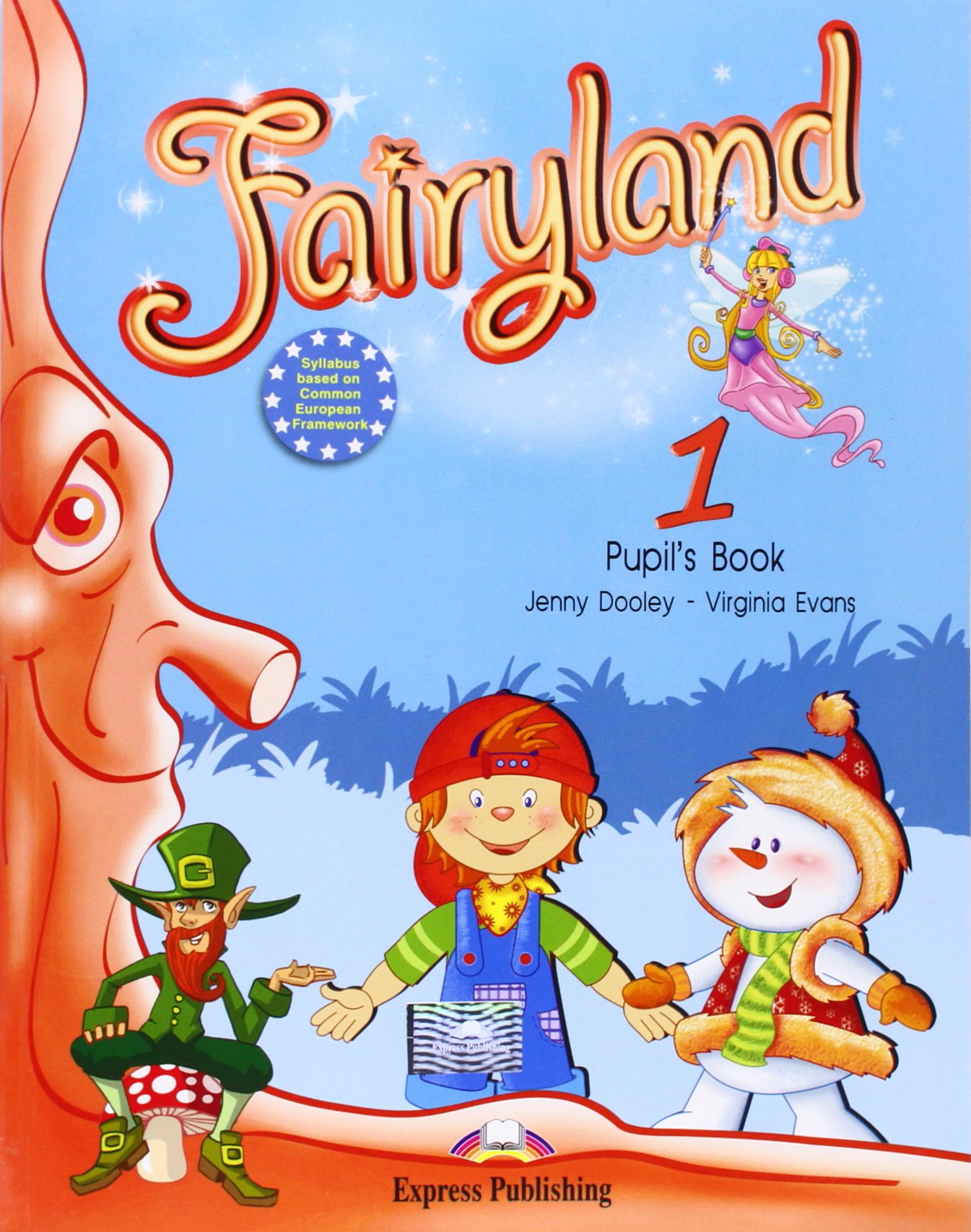 FAIRYLAND 1  Pupil's Book