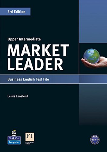 MARKET LEADER 3rd ED UPPER-INTERMEDIATE Test File 