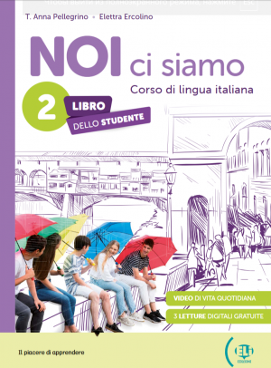 NOI CI SIAMO 2:  Student's Book+eBook+ELI Link