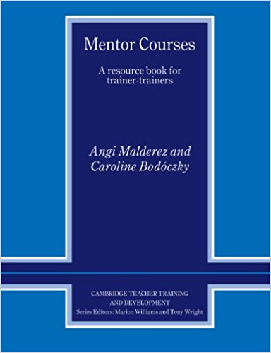 MENTOR COURSES (CAMBRIDGE TEACHER TRAINING AND DEVELOPMENT) Book
