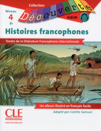 DECOUVERTE 4 HISTOIRES FRANCOPHONES