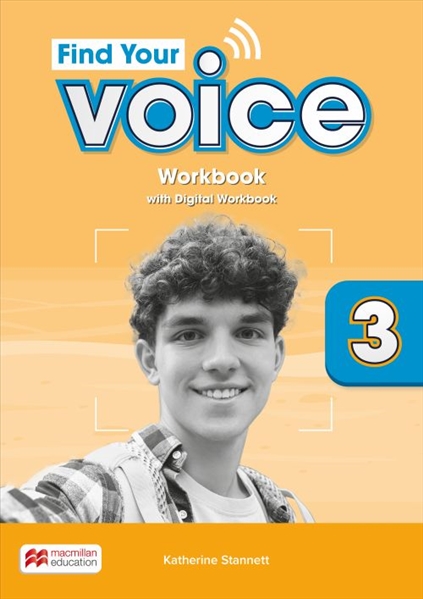 FIND YOUR VOICE 3 Workbook and Digital Workbook