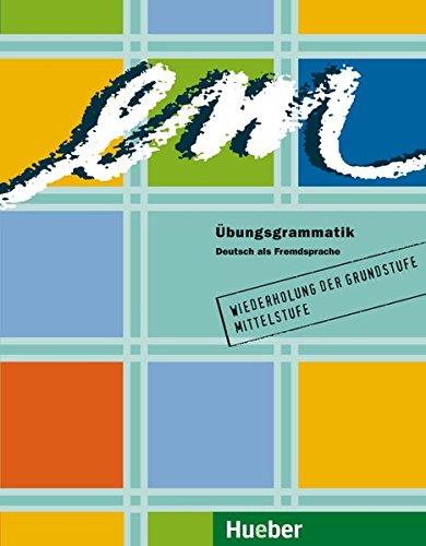 EM ÜBUNGSGRAMMATIK 