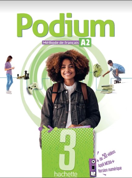 PODIUM 3 Livre de l'élève