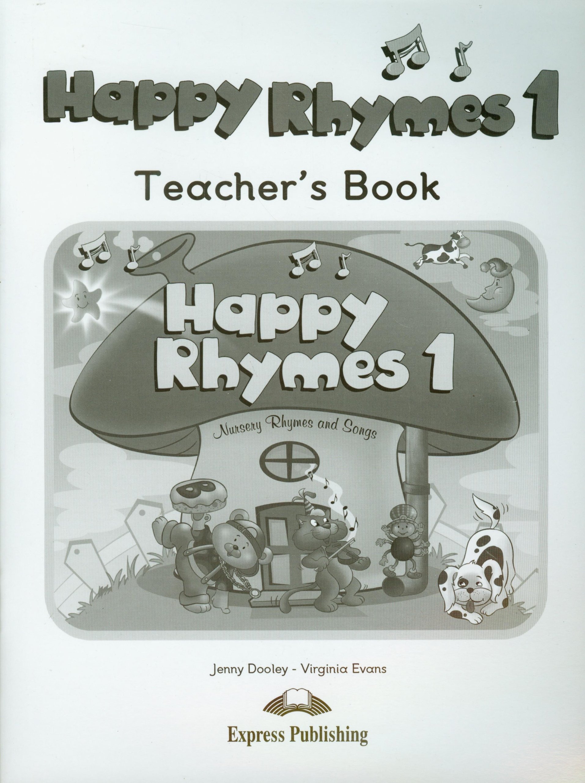 HAPPY RHYMES 1 Teacher's Book