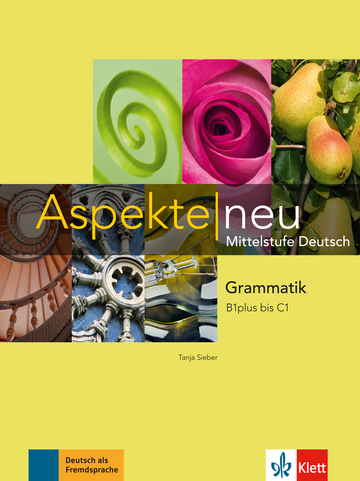 ASPEKTE NEU B1 plus bis C1 Grammatik Buch