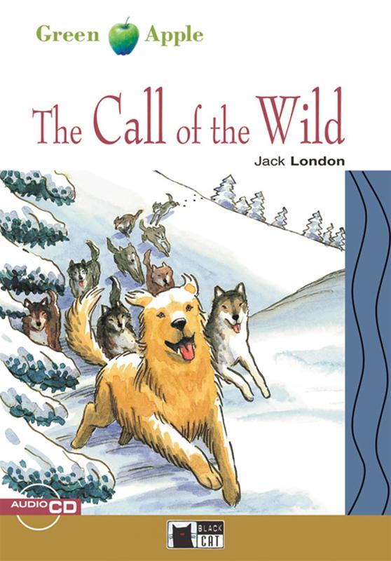 CALL OF THE WILD,THEADVENTURES OF HUCKLEBERRY FINN (GREEN APPLE,STEP2, A2-B1) Book+ AudioCD