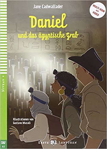 DANIEL UND DAS AEGYPTISCHE GRAB (ERSTE ELI-LEKTUREN) A2 Book + Audio CD