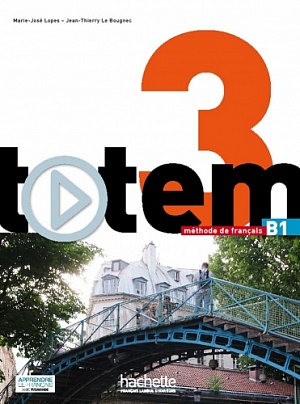 TOTEM 3 Livre de l'eleve + DVD-ROM + manuel numerique eleve