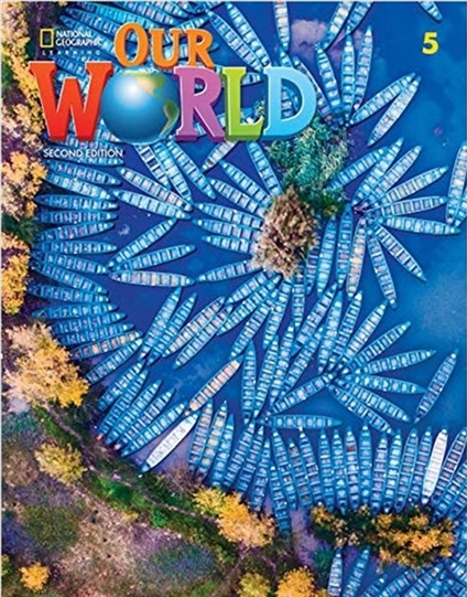 OUR WORLD 2nd ED 5 Lesson Planner