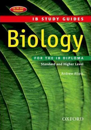 BIOLOGY IB Study Guide for the IB Diploma 