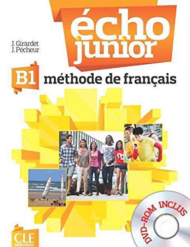 ECHO JUNIOR B1 Livre de l'élève + DVD-Rom 