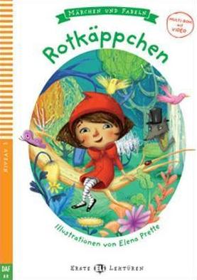 ROTKAPPCHEN (MARCHEN UND FABELN, NIVEAU 1) Pre A1 Book + Audio CD