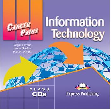 INFORMATION TECHNOLOGY (CAREER PATHS) Class Audio CD (x2)