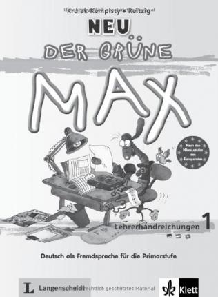 DER GRÜNE MAX NEU 1 Lehrerhandreichungen