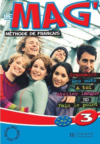 LE MAG 3 Livre de l'eleve 