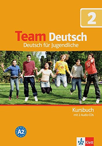 TEAM DEUTSCH 2 Kursbuch + 2 Audio-CDs