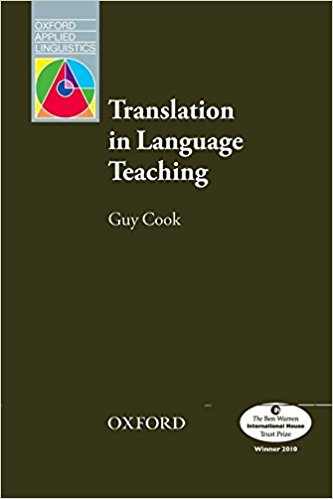 TRANSLATION IN LANGUAGE TEACHING (OXFORD APPLIED LINGUISTICS) Book